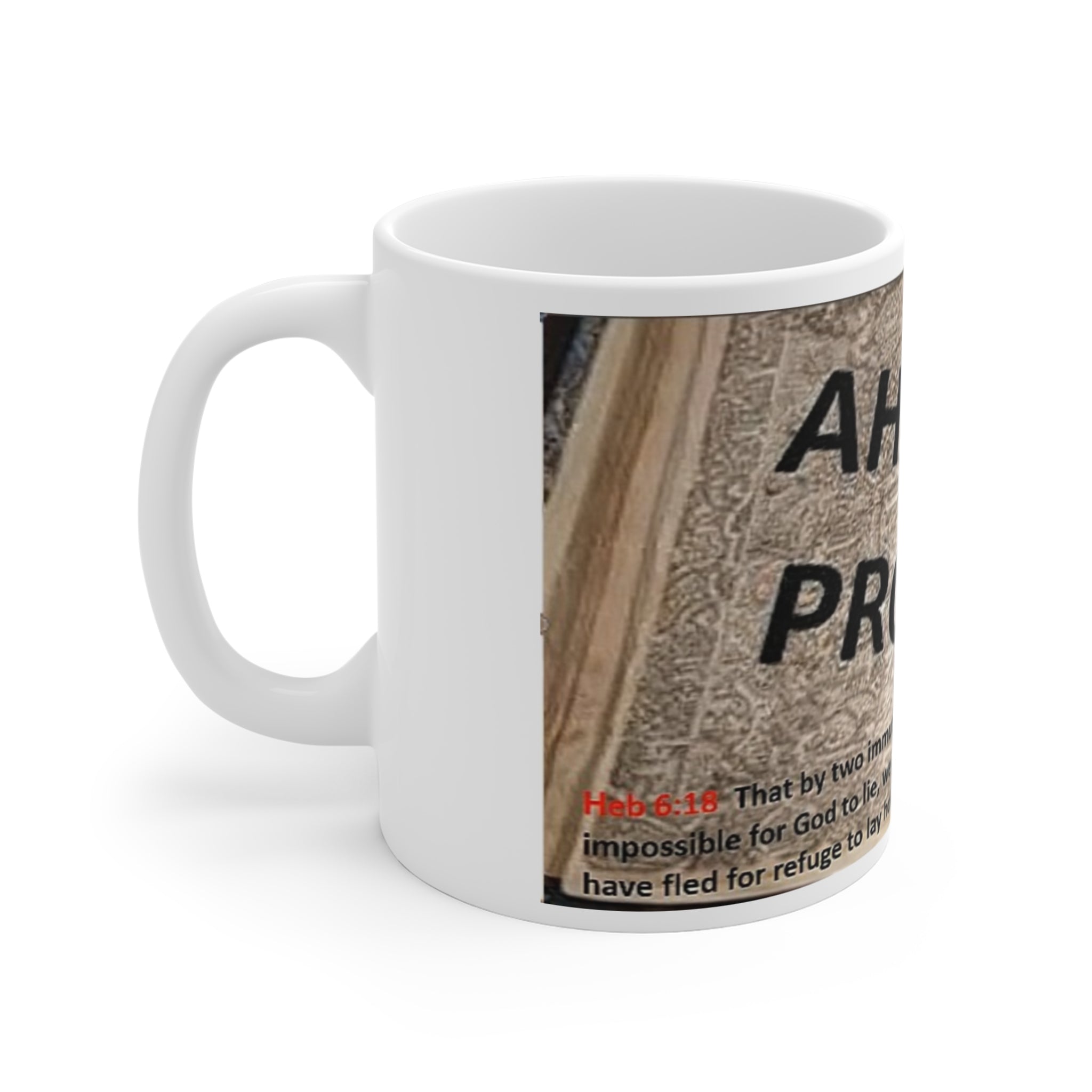 Ahayah’s Promise 11oz Coffee Mug — Inspirational Scripture Design