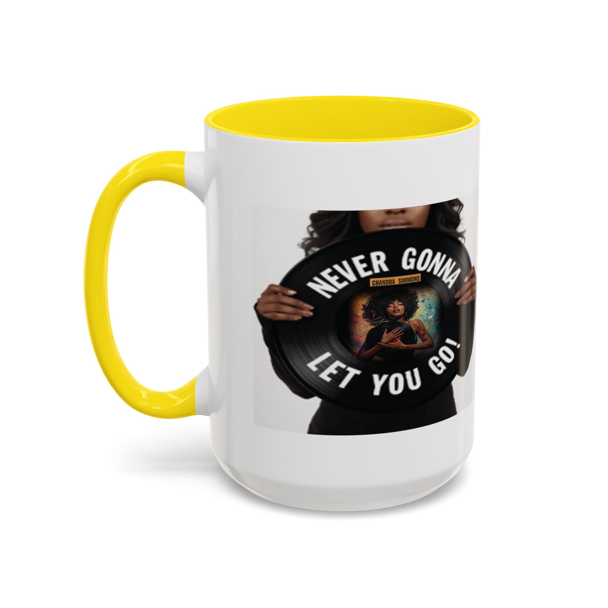 Never Gonna Let You Go Coffee Mug (11, 15oz) All Colors
