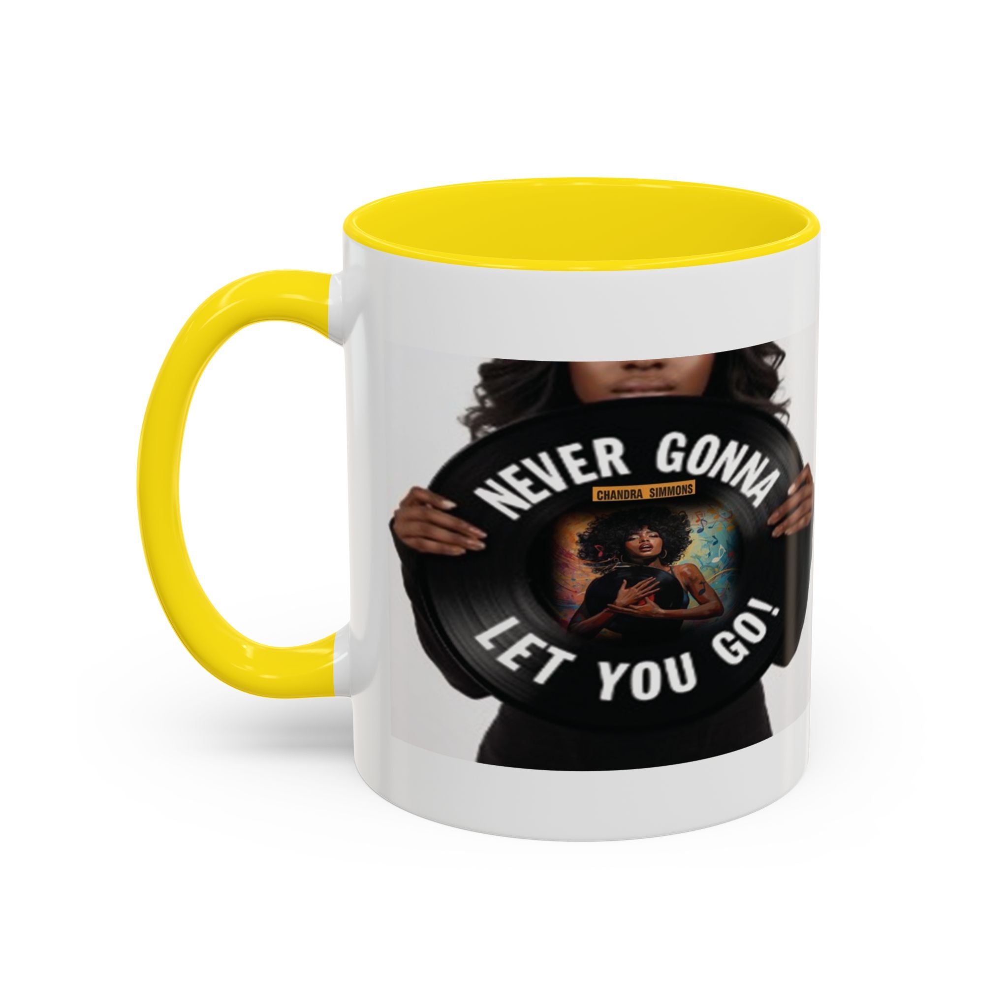 Never Gonna Let You Go Coffee Mug (11, 15oz) All Colors