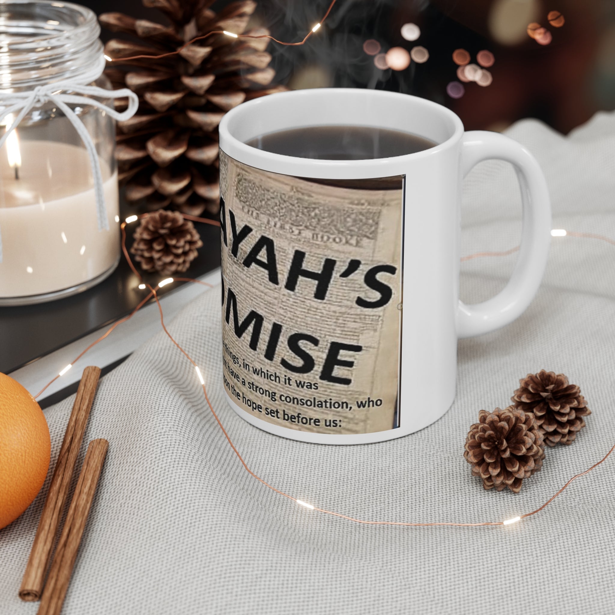 Ahayah’s Promise 11oz Coffee Mug — Inspirational Scripture Design