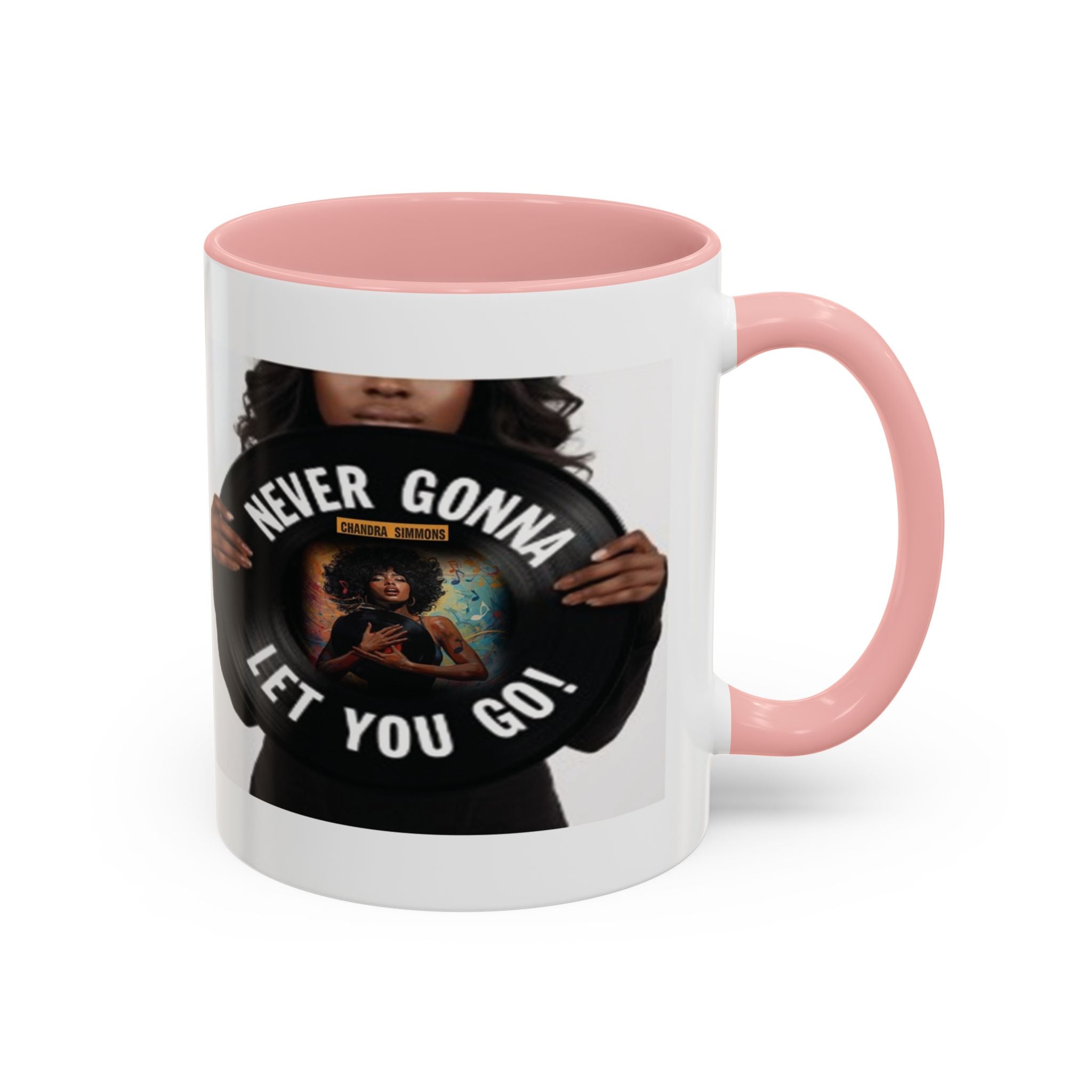 Never Gonna Let You Go Coffee Mug (11, 15oz) All Colors