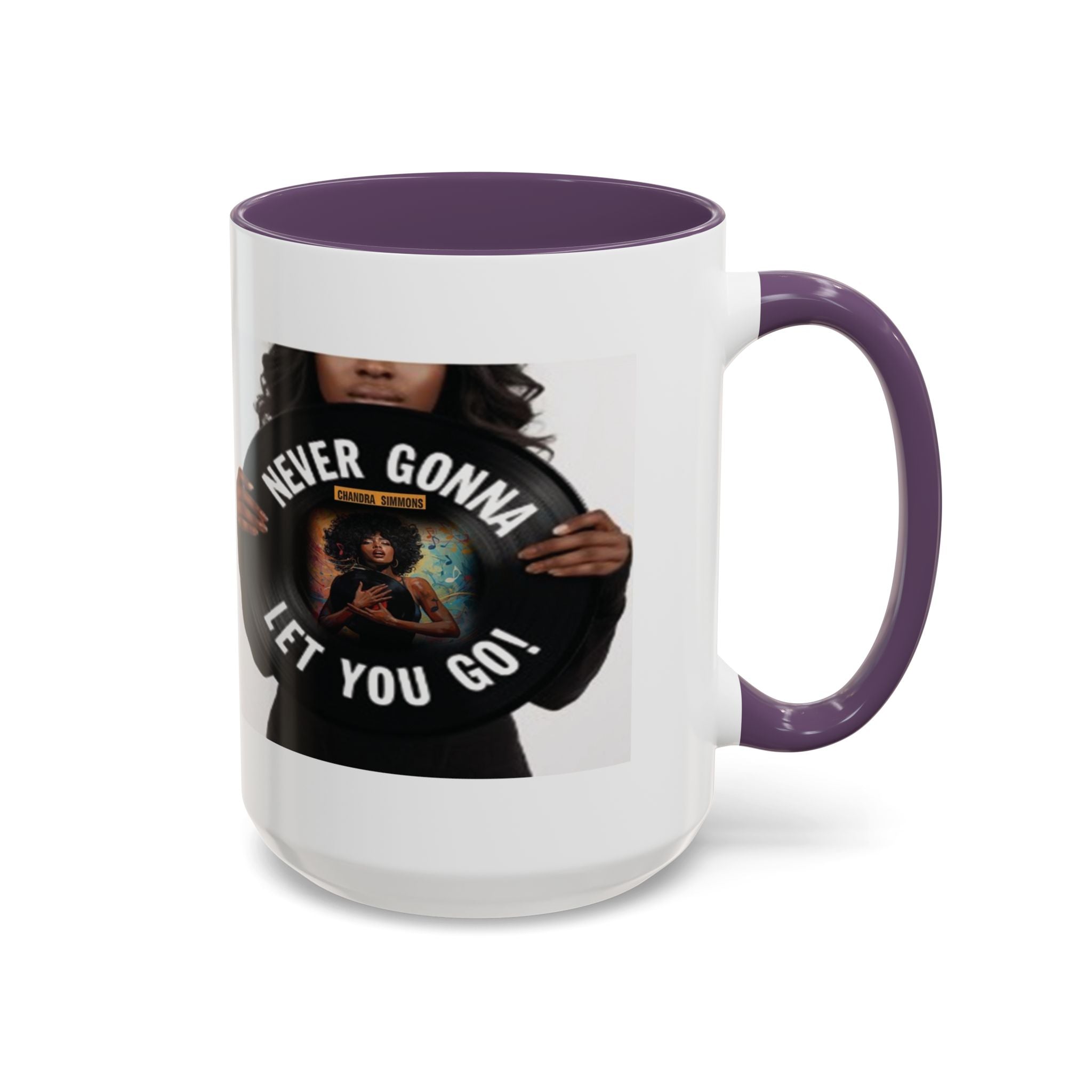 Never Gonna Let You Go Coffee Mug (11, 15oz) All Colors