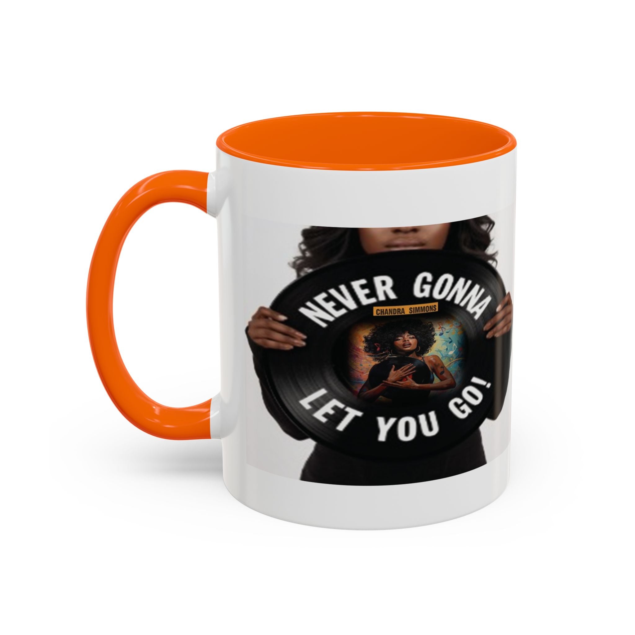 Never Gonna Let You Go Coffee Mug (11, 15oz) All Colors