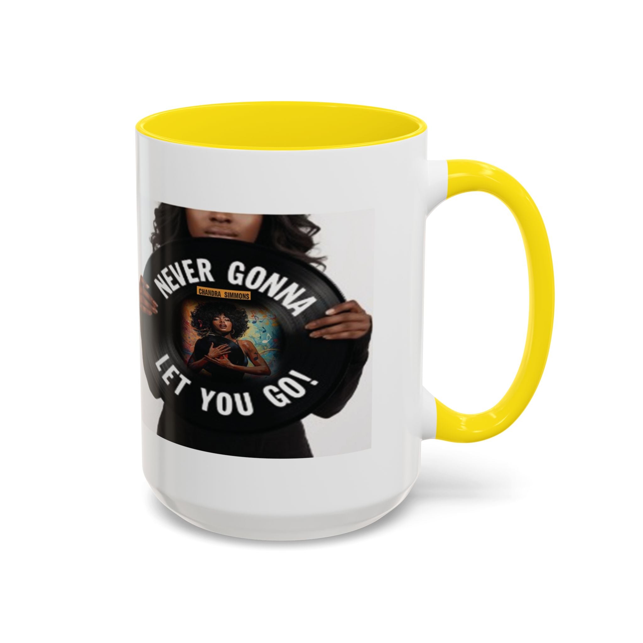 Never Gonna Let You Go Coffee Mug (11, 15oz) All Colors